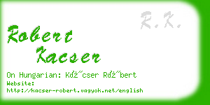 robert kacser business card